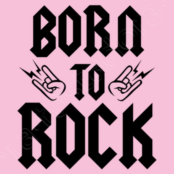 Born To Rock