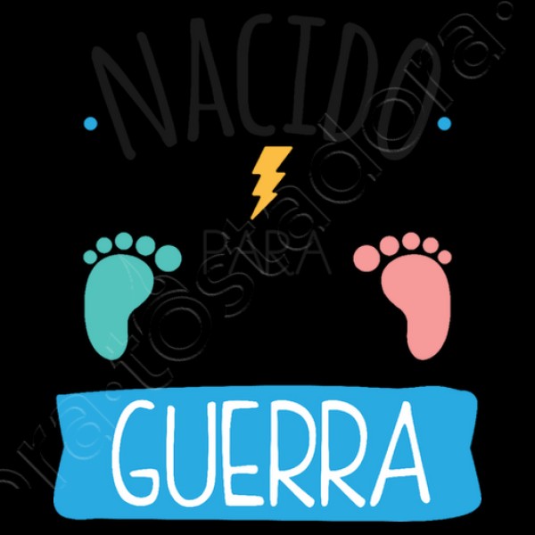Nacido Para Dar Guerra