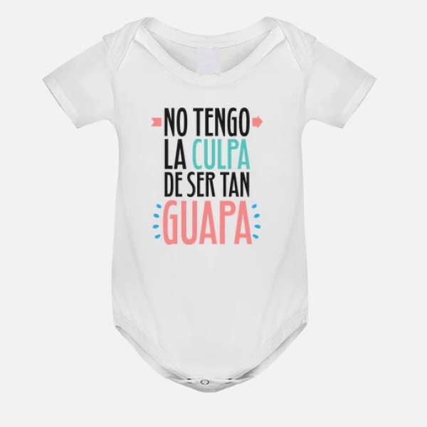 No Tengo La Culpa De Ser Tan Guapa