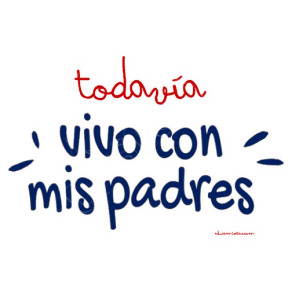Todavu00eda vivo con mis padres