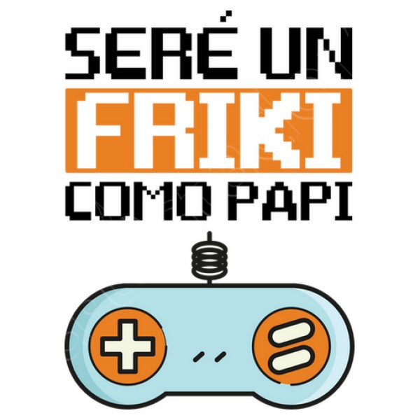 Friki Como Papi, Du00eda del Padre regalos dia del padre infantil