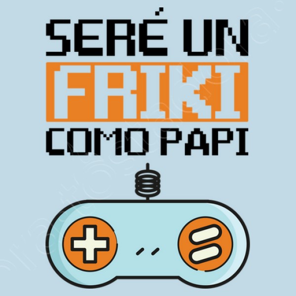 Friki Como Papi, Du00eda del Padre regalos dia del padre infantil