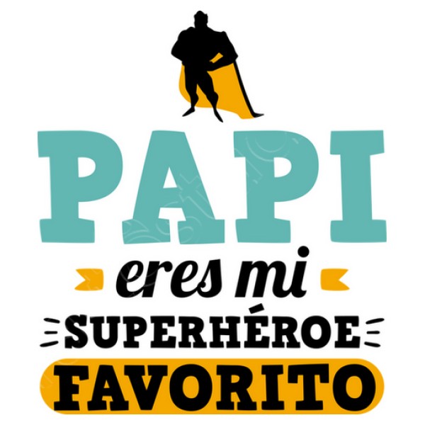 Papi, Eres Mi Superhu00e9roe Favorito, Du00eda del Padre regalos dia padre bebe