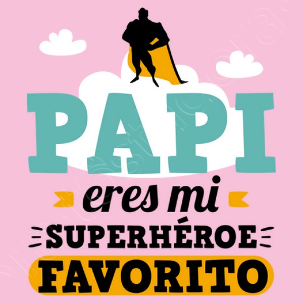 Papi, Eres Mi Superhu00e9roe Favorito, Du00eda del Padre regalos dia padre bebe