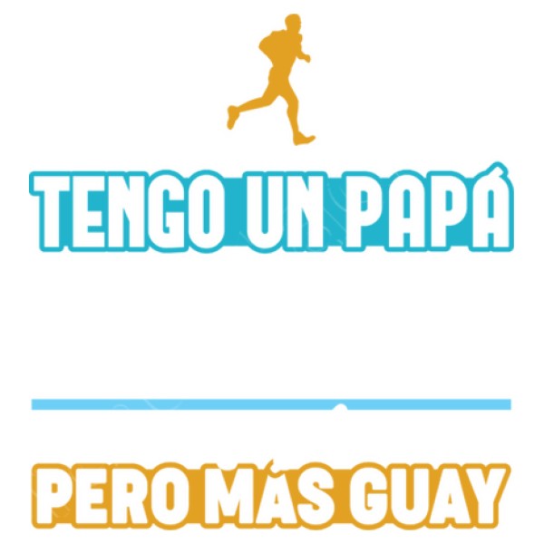 Tengo Un Papu00e1 Runner
