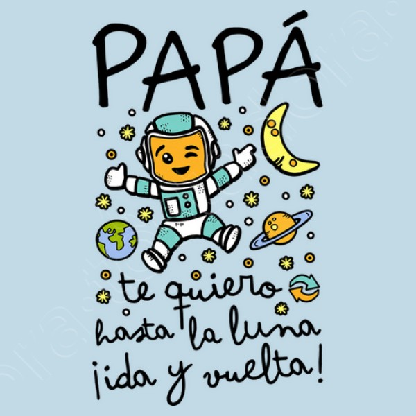 Papu00e1 te quiero hasta la luna ida y vuel regalos dia padre bebe
