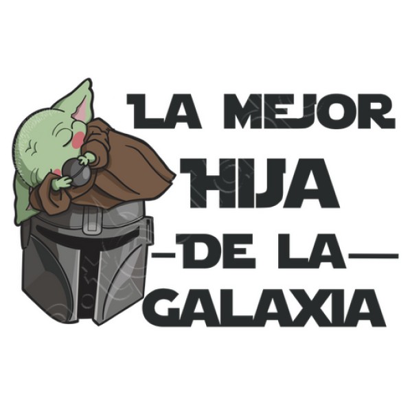 La mejor hija de la galaxia
