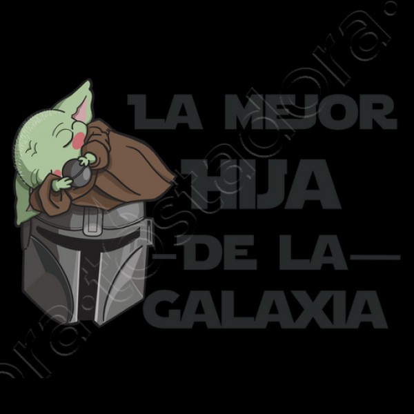 La mejor hija de la galaxia