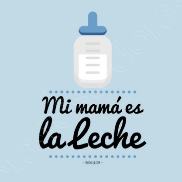 Mi mamu00e1 es la leche