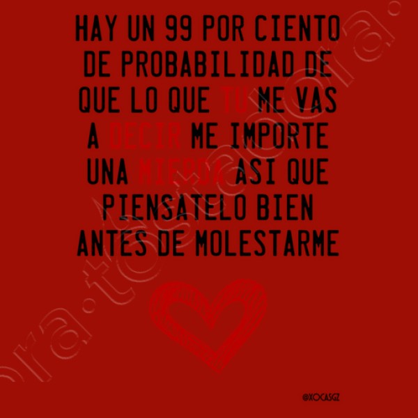No me molestes I