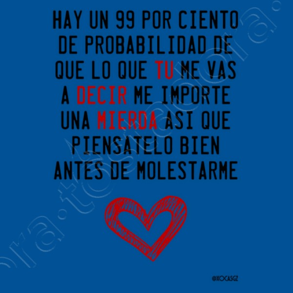 No me molestes I