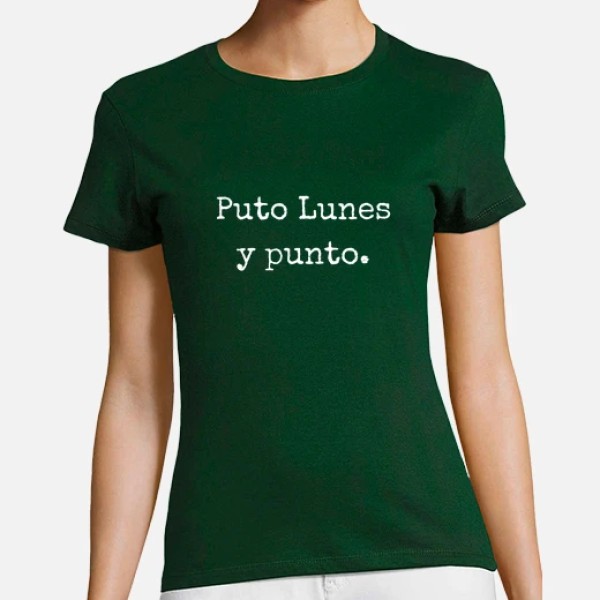puto lunes