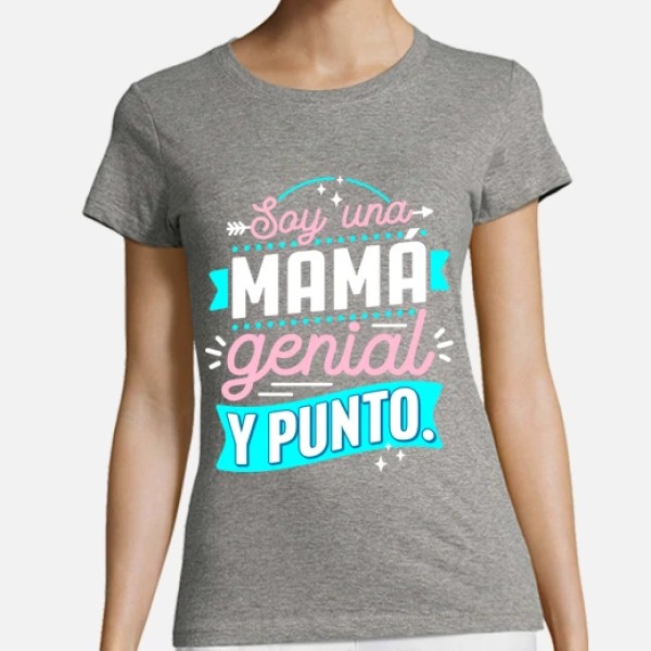 Soy una mamu00e1 genial y punto.