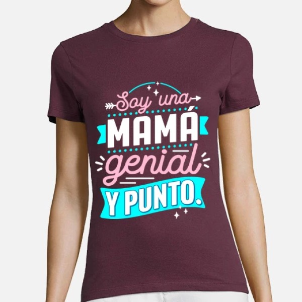 Soy una mamu00e1 genial y punto.