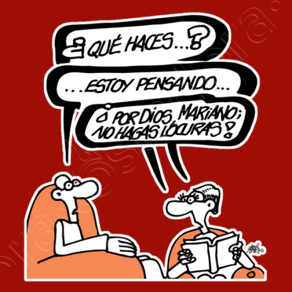 Mariano, no hagas locuras
