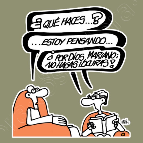 Mariano, no hagas locuras