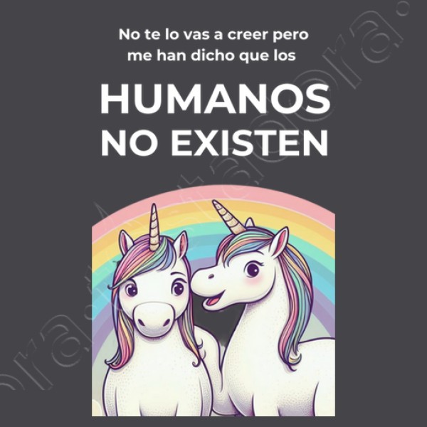 unicornios los humanos no existen