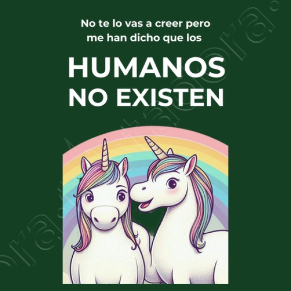 unicornios los humanos no existen