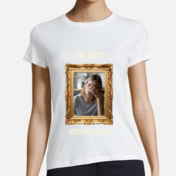camiseta im art estoy harta foto personalizable