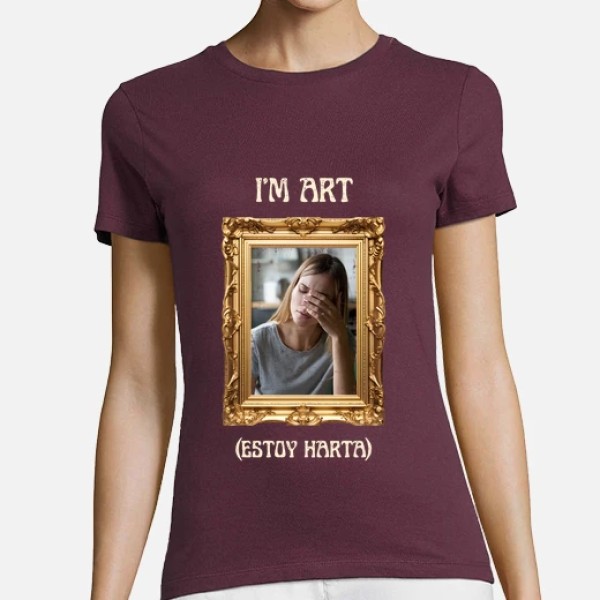 camiseta im art estoy harta foto personalizable