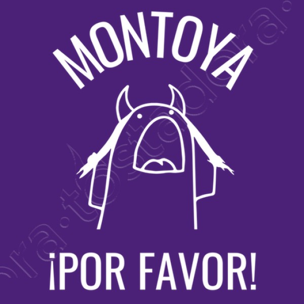 montoya por favor