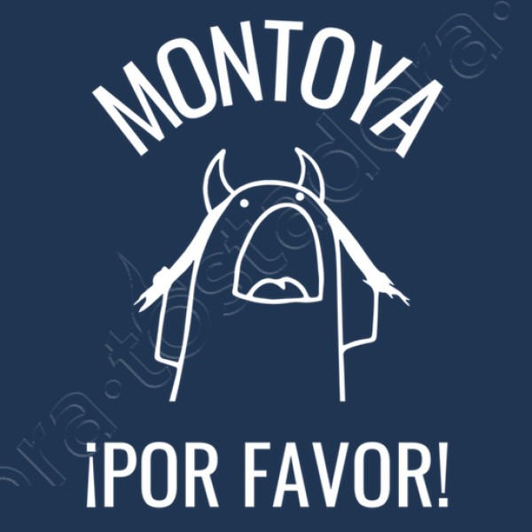 montoya por favor