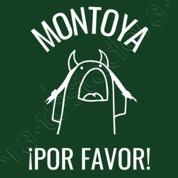montoya por favor