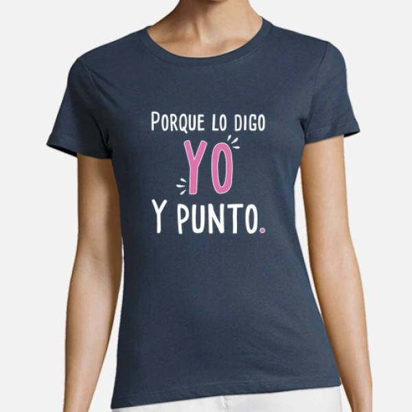 Para mamu00e1 - Porque lo digo yo y punto.