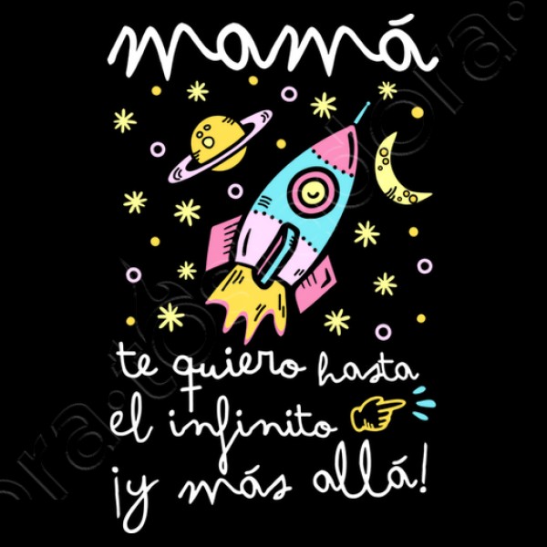 Camiseta mujer original Mamu00e1 te quiero hasta el infinito y mu00e1s allu00e1