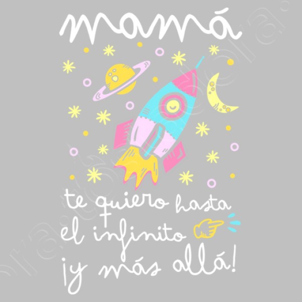 Camiseta mujer original Mamu00e1 te quiero hasta el infinito y mu00e1s allu00e1