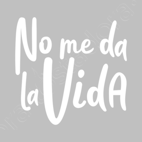 Camiseta mujer No me da la vida