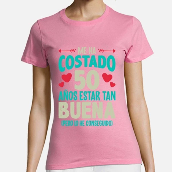 Me Ha Costado 50 Au00f1os Estar Tan Buena Regalo 50 Cumpleau00f1os Nacidas En 1974