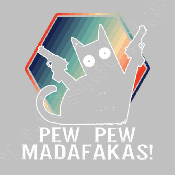 Pew Pew Madafakas gato gracioso