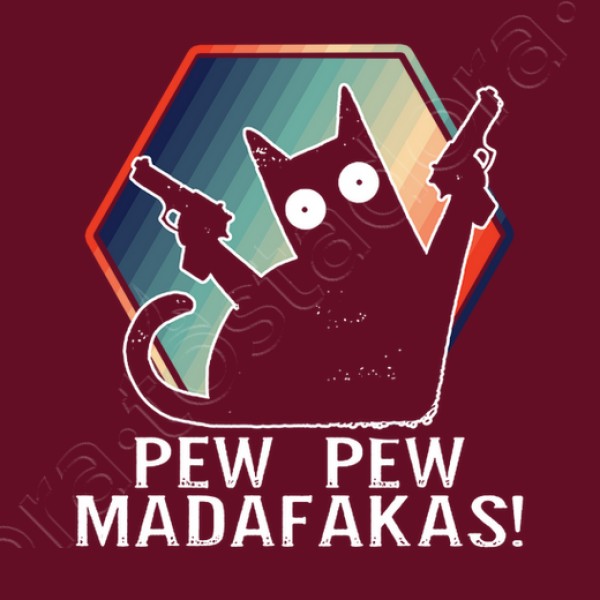 Pew Pew Madafakas gato gracioso