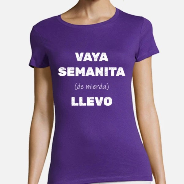 Vaya semanita llevo