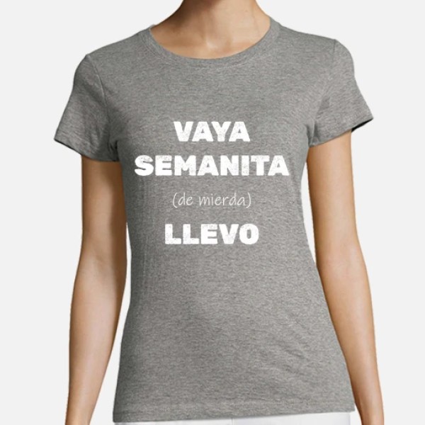 Vaya semanita llevo
