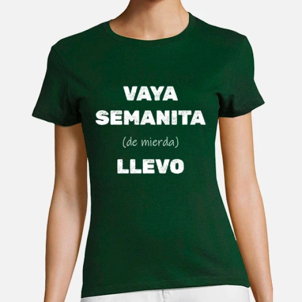 Vaya semanita llevo