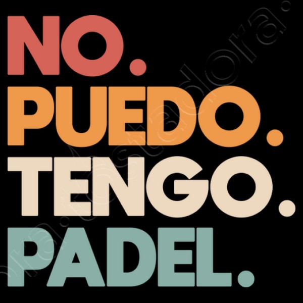 No puedo tengo padel
