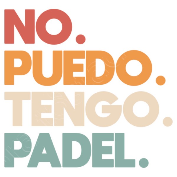 No puedo tengo padel