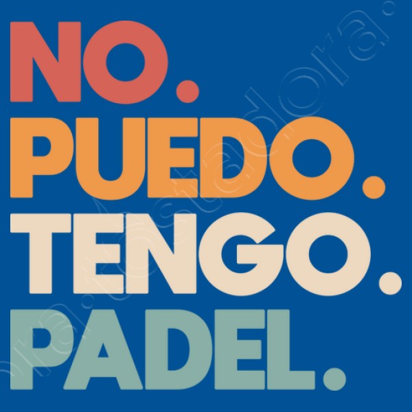 No puedo tengo padel