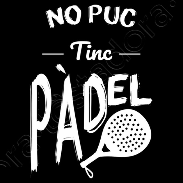No puedo tengo padel - Catalu00e1n