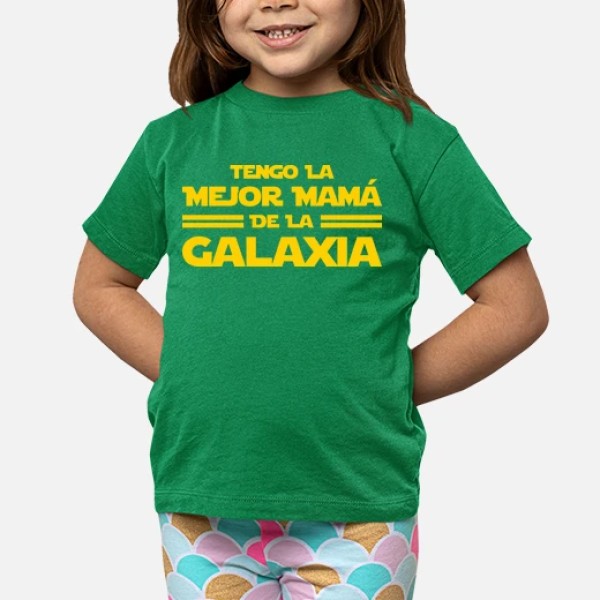 Tengo la Mejor Mamu00e1 de la Galaxia - Du00eda de la Madre