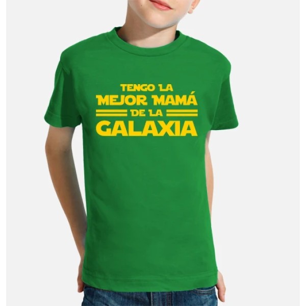 Tengo la Mejor Mamu00e1 de la Galaxia - Du00eda de la Madre
