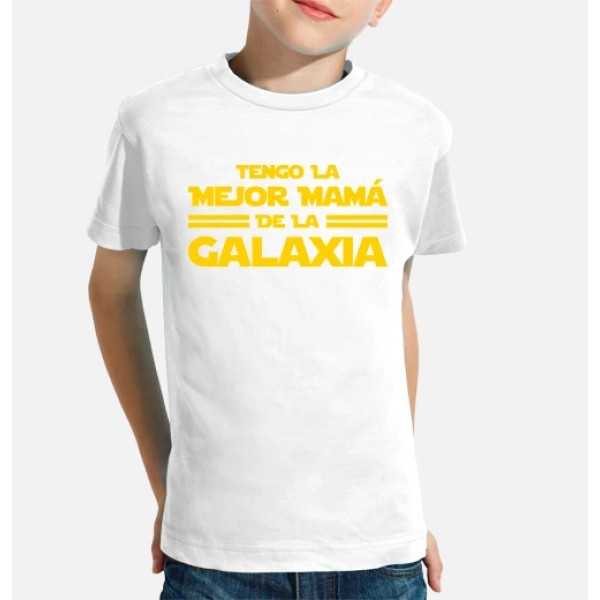Tengo la Mejor Mamu00e1 de la Galaxia - Du00eda de la Madre