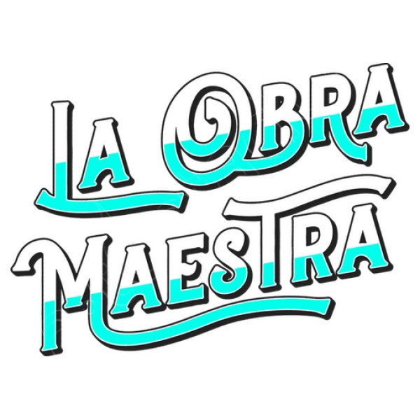 La Obra Maestra