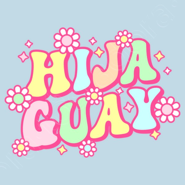 Hija guay