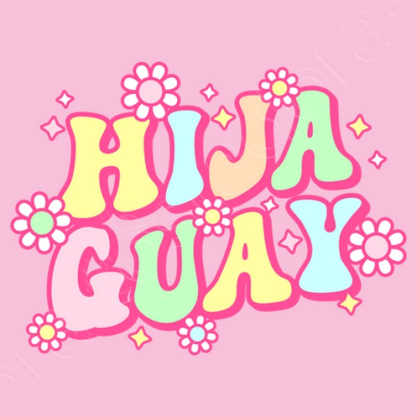 Hija guay