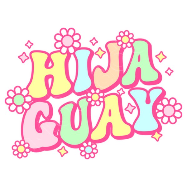 Hija guay