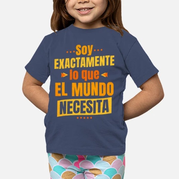 Soy exactamente lo que el mundo necesita