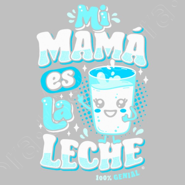 Mi mamu00e1 es la leche